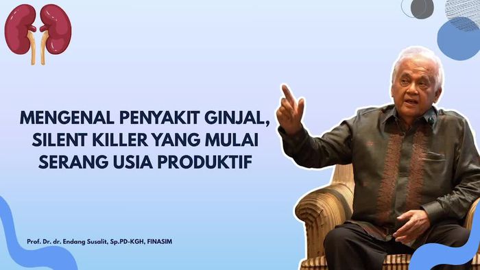 Video: Mengenal Penyakit Ginjal, Silent Killer yang Mulai Serang Usia Produktif