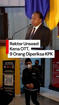 Video KPK OTT Rektor Unsoed: 14 Orang Diamankan-Duit Ratusan Juta Rupiah Disita
