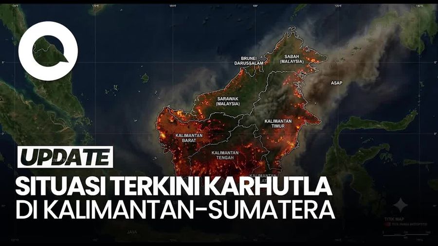 Video Situasi Karhutla Terkini: Titik Api di Kalimantan Naik, Sumatera Turun
