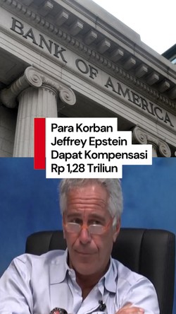 Video: Bank of America Bayar Ganti Rugi ke Korban Jeffrey Epstein Rp 1,28 T