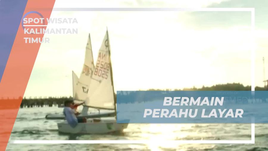 Bermain Perahu Layar Seru di Tanjung Batu, Kalimantan Timur