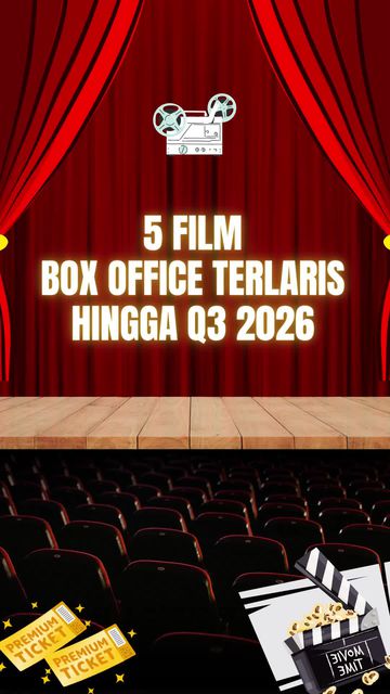 Video: Film Box Office Paling Cuan hingga Kuartal 3 2026, Ada Favoritmu?