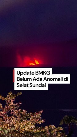 Video Erupsi Anak Krakatau, BMKG: Belum Ada Anomali di Muka Air Laut