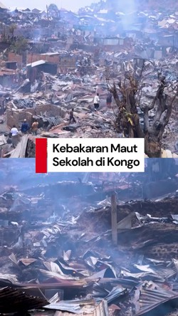 Video: Kebakaran Sekolah di Kongo Timur, Belasan Orang Tewas