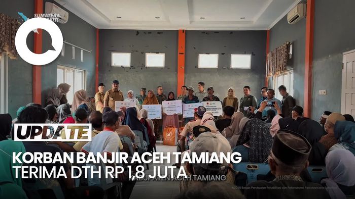 Video: Korban Banjir Aceh Tamiang Terima Dana Tunggu Hunian Rp 1,8 Juta