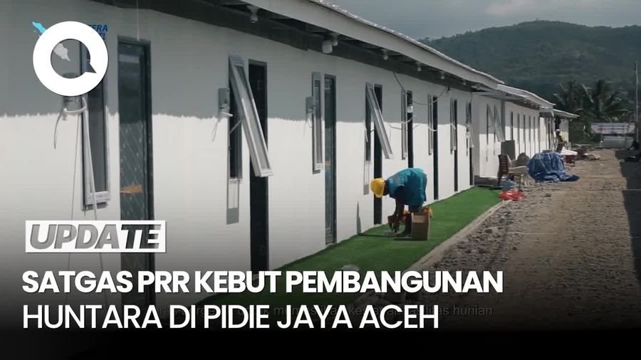Video: Kejar Target, Satgas PRR Kebut Pembangunan Huntara di Pidie Jaya Aceh