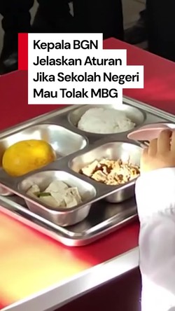 Video Sekolah Negeri Bisa Tolak MBG, BGN: Asal Wali Murid Satu Suara