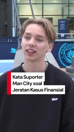 Video: Man City Dijerat 114 Kasus Finansial, Apa Kata Suporter?