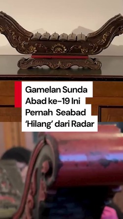 Video: Memecah Misteri Gamelan Sunda Abad ke-19 yang Mendunia