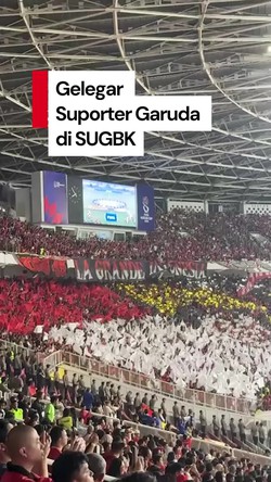 Video Gemuruh Suporter Indonesia Teror Thailand di GBK
