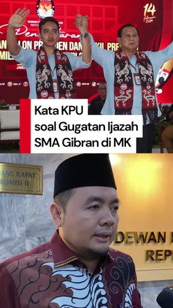 Video: Respons KPU soal Putusan MK yang Tak Temukan Bukti Ijazah SMA Gibran