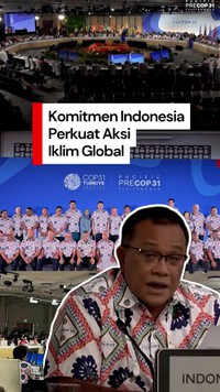 Video Jelang COP31, Menteri LH Tegaskan Komitmen RI Perkuat Aksi Iklim Global