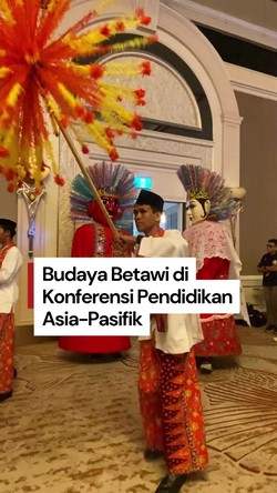 Video: Ondel-ondel Buka Konferensi Pendidikan Asia-Pasifik di Jakarta