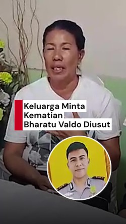 Video: Keluarga Minta Prabowo Turun Tangan Usut Kematian Bharatu Valdo